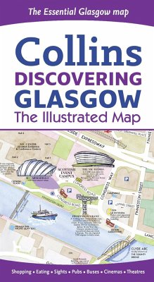 Discovering Glasgow Illustrated Map - Beddow, Dominic; Collins Maps