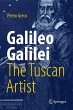 Galileo Galilei, The Tuscan Artist - Bild 1
