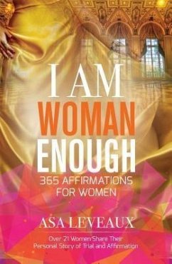 I Am Woman Enough (eBook, ePUB) - Leveaux, Asa