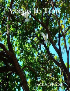 Verses In Time (eBook, ePUB) - Scholze, Jack