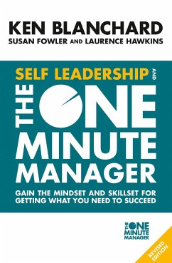 Self Leadership and the One Minute Manager - Blanchard, Ken
