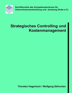 Strategisches Controlling und Kostenmanagement - Hagenloch, Thorsten;Söhnchen, Wolfgang