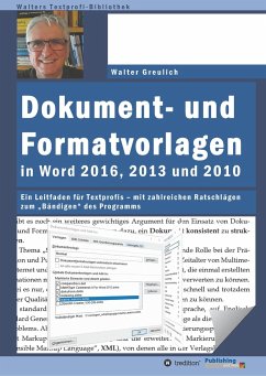 Dokument- und Formatvorlagen in Word 2016, 2013 und 2010 - Greulich, Walter