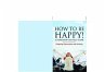 How to Be Happy! A Depression Self Help... - Bild 1