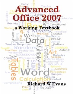 Advanced Office 2007 : A Working Textbook (eBook, ePUB) - Evans, Richard W