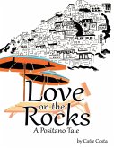 Love On the Rocks: A Positano Tale (eBook, ePUB)