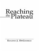 Reaching the Plateau (eBook, ePUB)