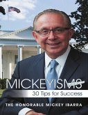 Mickeyisms: 30 Tips for Success (eBook, ePUB)