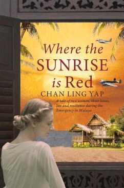 Where the Sunrise Is Red - Yap, Chan Ling