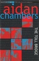 The Toll Bridge - Chambers, Aidan