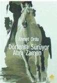 Dörtnala Sürüyor Atini Zaman