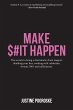 MAKE $#IT HAPPEN - Bild 1