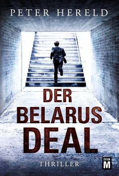 Der Belarus-Deal - Hereld, Peter