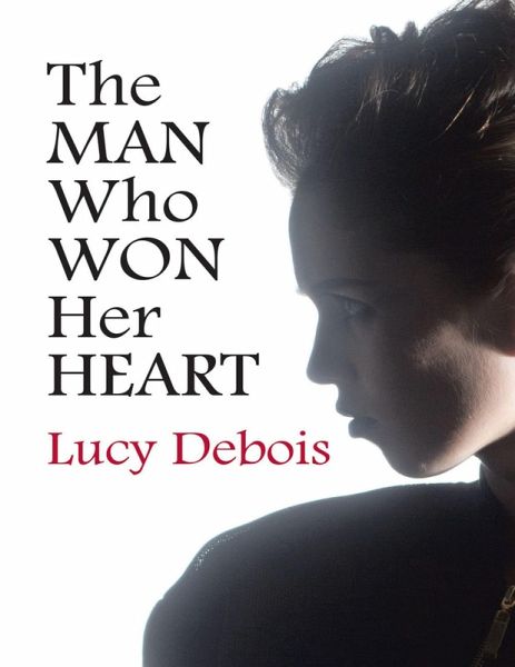 The Man Who Won Her Heart (eBook, ePUB)