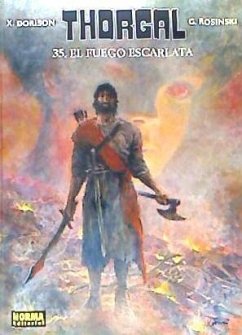 El fuego escarlata - Rosinski, Grzegorz; Sente, Yves