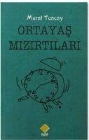 Oratayas Mizirtilari - Tuncay, Murat