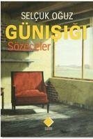 Günisigi Sözeceler - Oguz, Selcuk