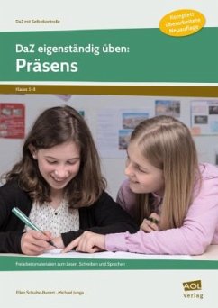 DaZ eigenständig üben: Präsens - SEK - Schulte-Bunert, Ellen;Junga, Michael