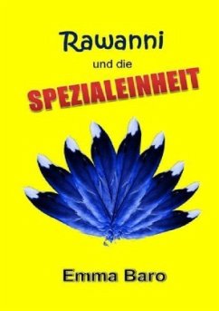 Rawanni / Rawanni und die Spezialeinheit: Band 9 - Baro, Emma