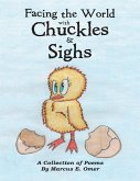 Facing the World With Chuckles & Sighs (eBook, ePUB)