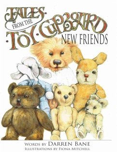 Tales from the Toy Cupboard: New Friends (eBook, ePUB) - Bane, Darren; Mitchell, Fiona