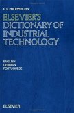 Elsevier's Dictionary of Industrial Technology