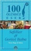 Sefiller ve Goriot Baba-100 Ölümsüz Eser