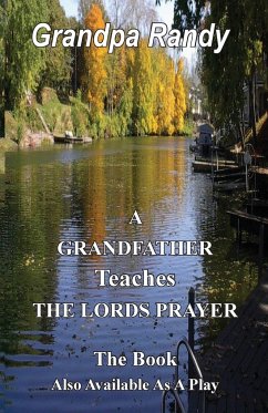 A Grandfather Teaches The Lord Prayer - Lechner, Randall