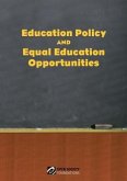 Education Policy and Equal Education Opportunities