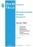 Die 10 wichtigsten Fälle Musterklausuren Examen Zivilrecht