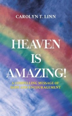 Heaven is Amazing - Linn, Carolyn T.