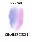 Chamber Piece 1 (eBook, ePUB)