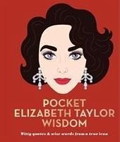 Pocket Elizabeth Taylor Wisdom - Hardie Grant Books