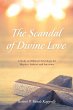 The Scandal of Divine Love - Bild 1