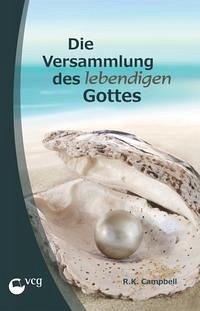 Die Versammlung des lebendigen Gottes