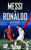 Messi vs Ronaldo 2018 (eBook, ePUB)