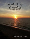 Selah Daily Devotion: Month of August (eBook, ePUB)