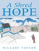 A Shred of Hope (eBook, ePUB)