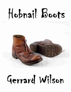 Hobnail Boots (eBook, ePUB) - Wilson, Gerrard