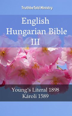 English Hungarian Bible III (eBook, ePUB) - Ministry, TruthBeTold