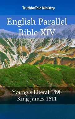 English Parallel Bible XIV (eBook, ePUB) - Ministry, TruthBeTold