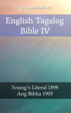 English Tagalog Bible IV (eBook, ePUB) - Ministry, TruthBeTold