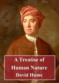 A Treatise of Human Nature (eBook, PDF) - Hume, David