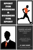 Sport For Business & Business For Sport (eBook, ePUB)