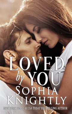 Loved by You (Tropical Heat Series, #5) (eBook, ePUB) - Knightly, Sophia