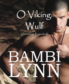 Cover O Viking: Wulf Os Vikings, Episódio II (eBook, ePUB)