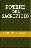 Potere del sacrificio (eBook, ePUB) Potere del sacrificio (eBook, ePUB)