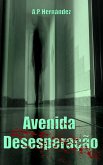 Avenida Desesperação (eBook, ePUB) Avenida Desesperação (eBook, ePUB)