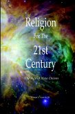 Religion for the 21st Century : The Age of New Deism (eBook, ePUB)