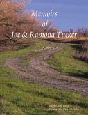 Memoirs of Joe and Ramona Tucker (eBook, ePUB)